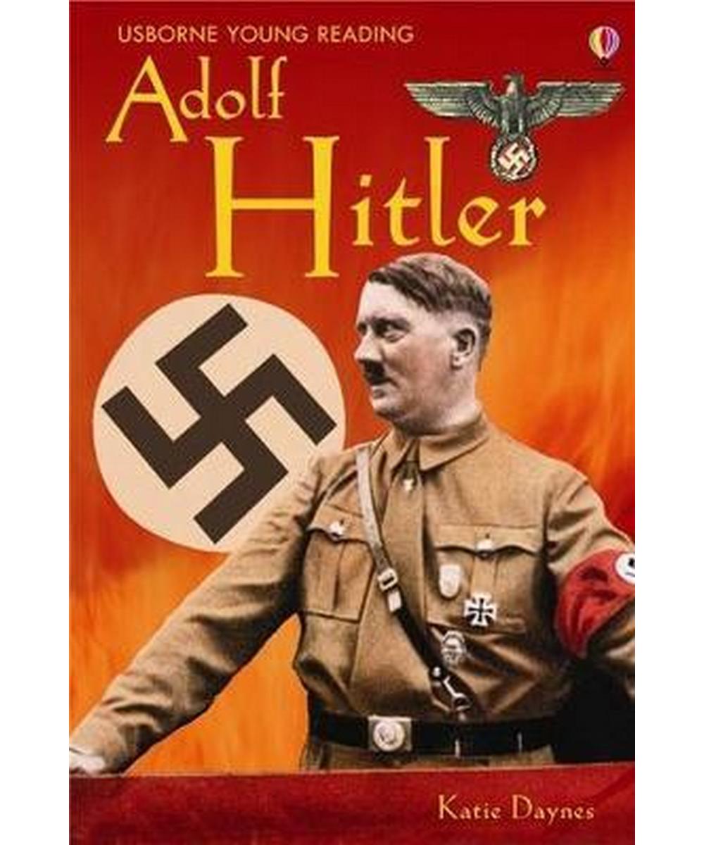 Adolf Hitler (Usborne Young Reading Series Three) | M.D. Gunasena