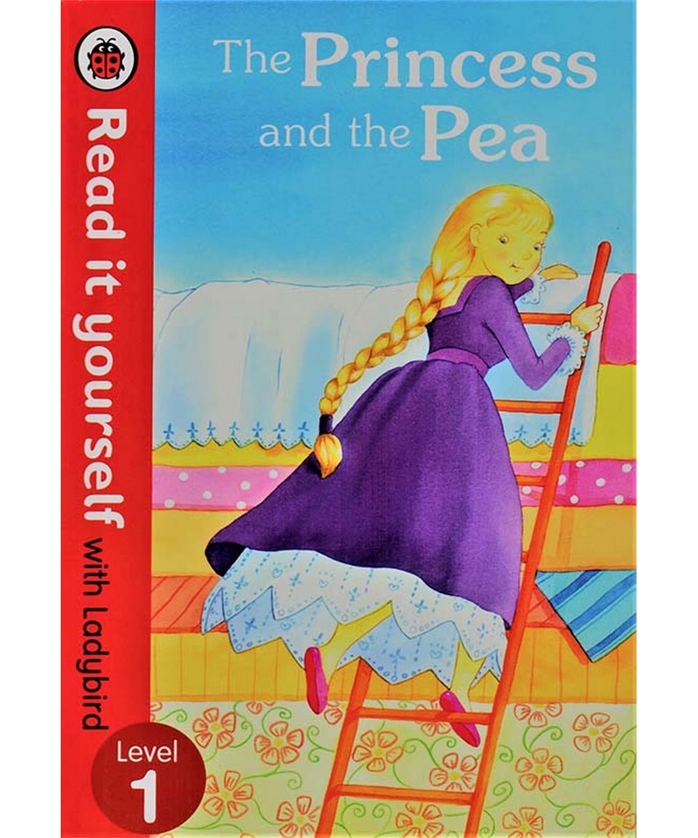 Read it yourself with Ladybird Level 1 : The Princess and the Pea